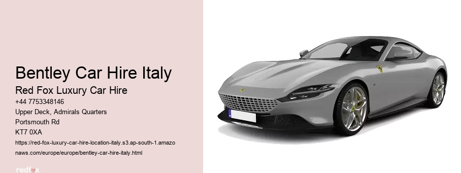 Bentley Car Hire Italy