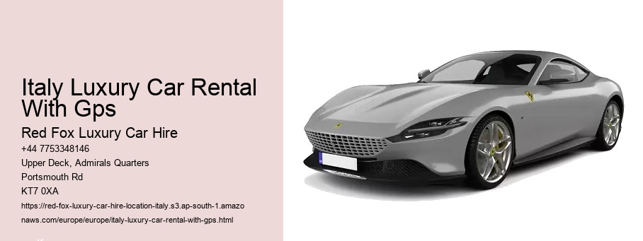 Italy Luxury Car Rental With Gps